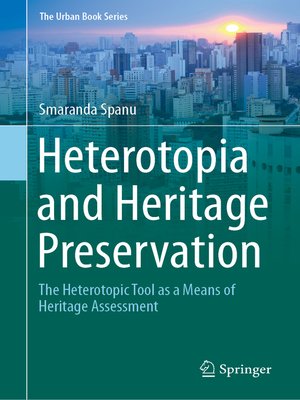 cover image of Heterotopia and Heritage Preservation